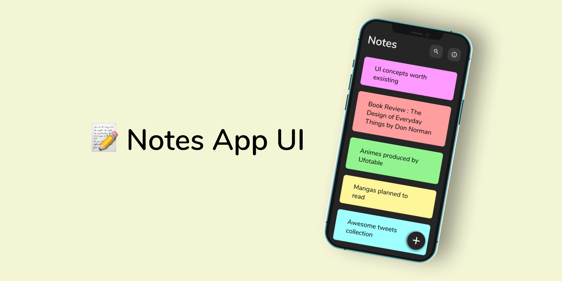 QuickNotes app design reference — colourful note cards with a floating add button